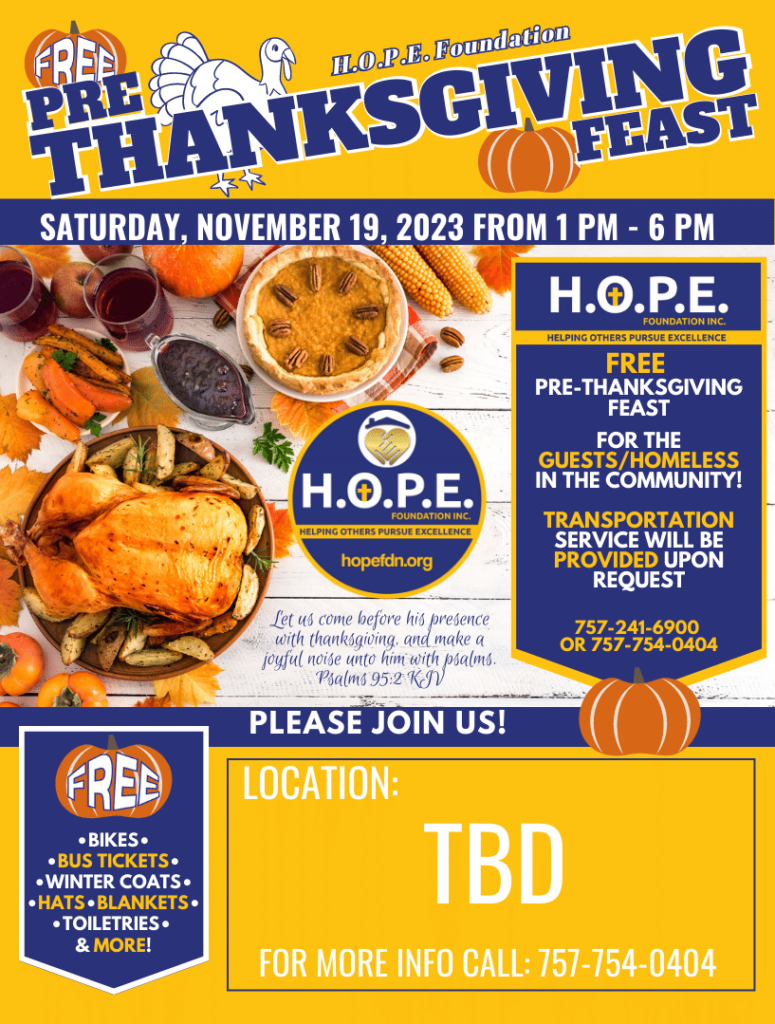 H.O.P.E. Foundation Inc - 2023 Pre-Thanksgiving Feast